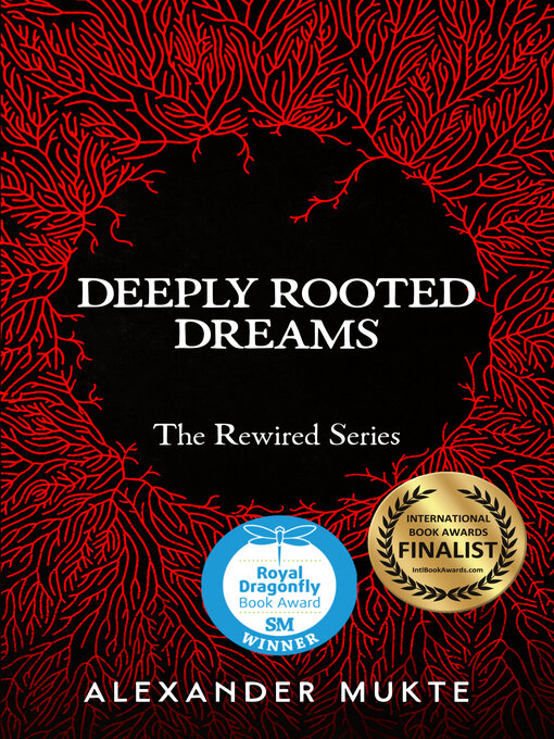 Title details for Deeply Rooted Dreams by Alexander Mukte - Available